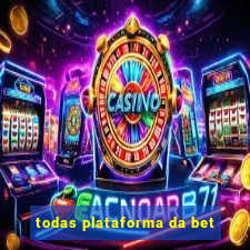 todas plataforma da bet